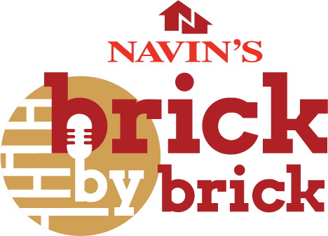 Navin's Brick by Brick — the podcast